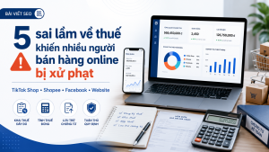 5 lỗi thuế phổ biến của người bán online.